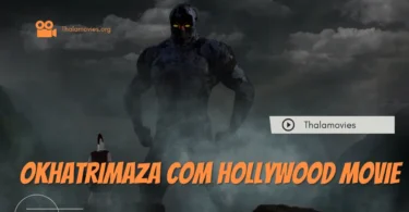 okhatrimaza com hollywood movie